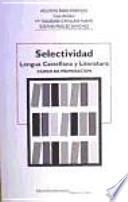 libro Selectividad, Lengua Castellana Y Literatura